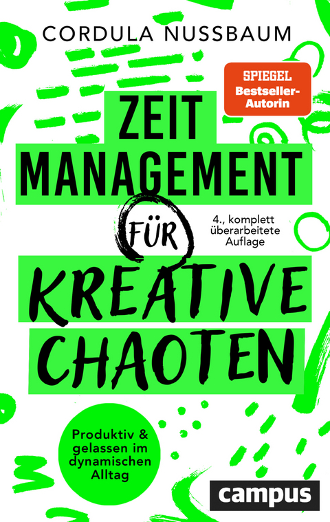 Zeitmanagement für kreative Chaoten - Cordula Nussbaum