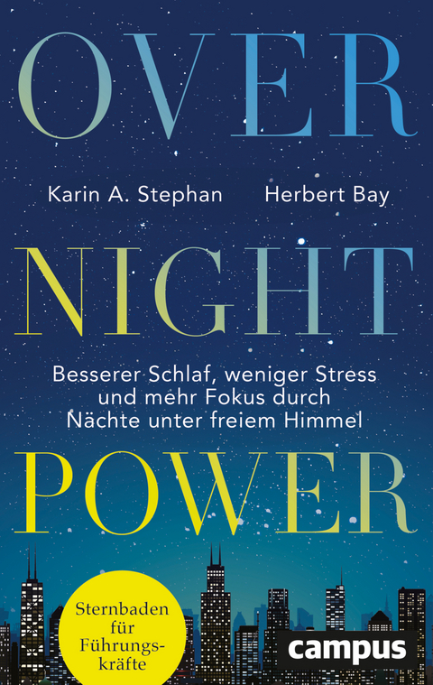 Overnight Power - Karin Andrea Stephan, Herbert Bay