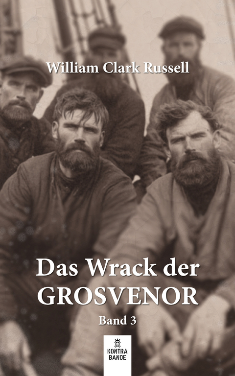 Das Wrack der Grosvenor - William Clark Russell