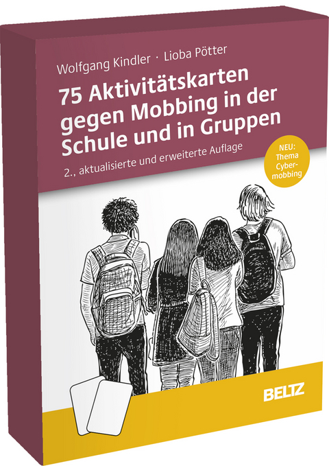 75 Aktivit&auml;tskarten gegen Mobbing in der Schule und in Gruppen - Wolfgang Kindler, Lioba P&ouml;tter