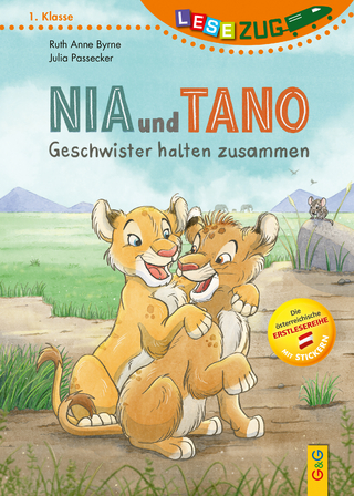 LESEZUG/1. Klasse: Nia und Tano – Geschwister halten zusammen!