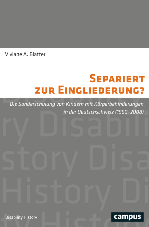 Separiert zur Eingliederung? - Viviane A. Blatter