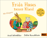 Frida Hases neues Kleid - Axel Scheffler