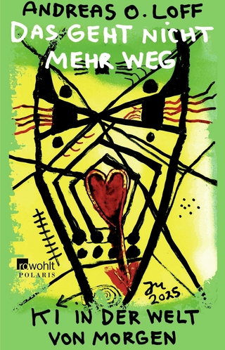 Das geht nicht mehr weg