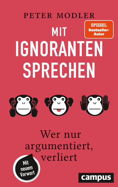 Mit Ignoranten sprechen - Peter Modler