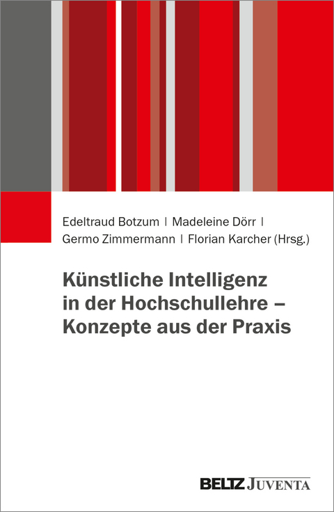 Praxisbuch Künstliche Intelligenz in der Hochschullehre - 