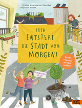Hier entsteht die Stadt von morgen - Kristina Scharmacher-Schreiber