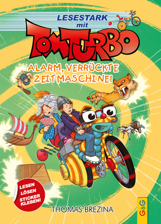 Tom Turbo – Lesestark – Alarm, verrückte Zeitmaschine!