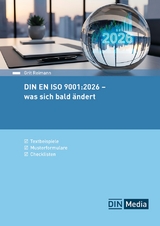 DIN EN ISO 9001:2026 - was sich bald &auml;ndert