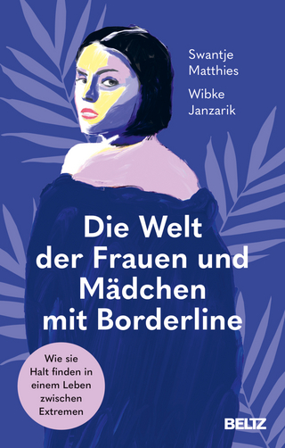 Die Welt der Frauen und Mädchen mit Borderline