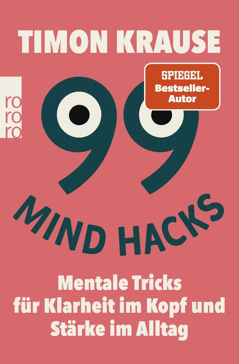 99 Mind Hacks - Timon Krause