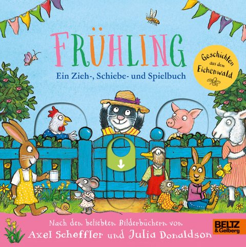 Fr&uuml;hling. Geschichten aus dem Eichenwald - Axel Scheffler, Julia Donaldson