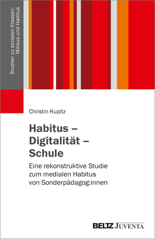 Habitus – Digitalität – Schule