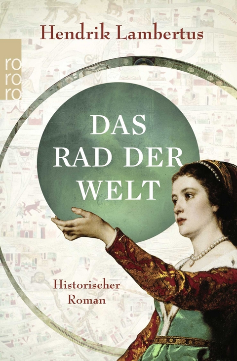 Das Rad der Welt - Hendrik Lambertus