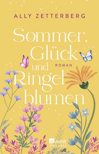 Sommer, Glück und Ringelblumen