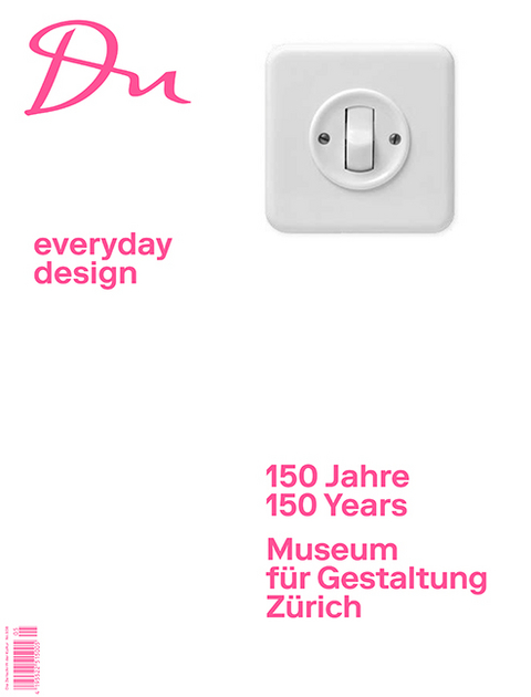 150 Jahre Museum f&uuml;r Gestaltung Z&uuml;rich - 