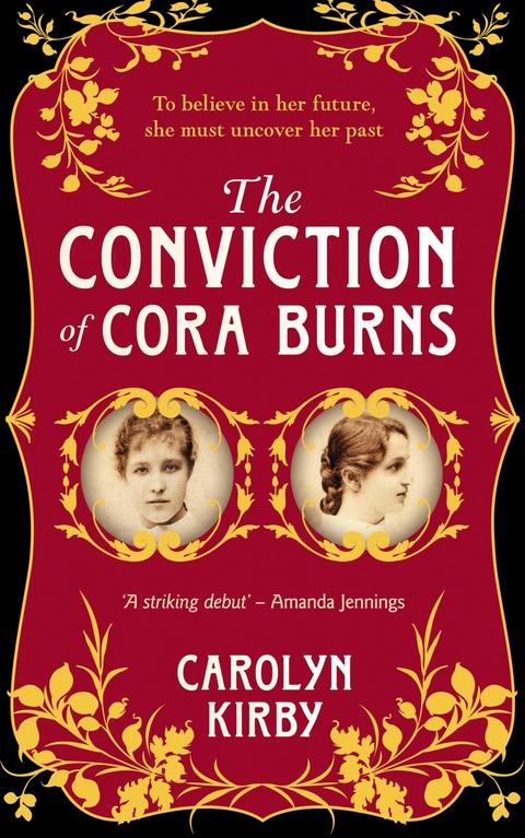 The Conviction of Cora Burns - Carolyn Kirby