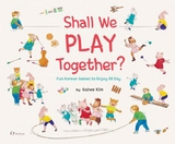 Shall We Play Together? - Gahee Kim