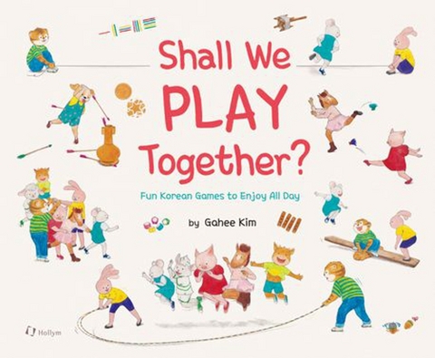 Shall We Play Together? - Gahee Kim