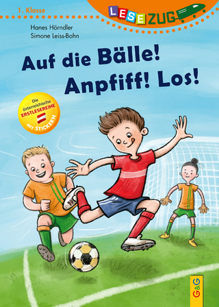 LESEZUG/1. Klasse: Auf die Bälle! Anpfiff! Los!
