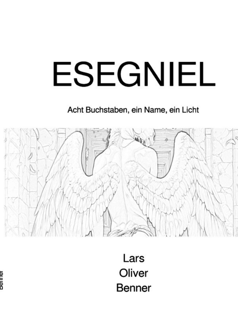 ESEGNIEL - Lars Oliver Benner