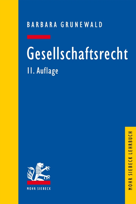 Gesellschaftsrecht - Barbara Grunewald