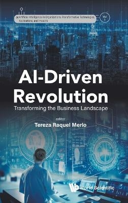 Ai-driven Revolution: Transforming The Business Landscape - 