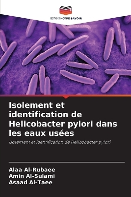 Isolement et identification de Helicobacter pylori dans les eaux usées