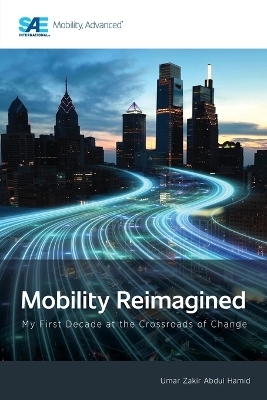 Mobility Reimagined