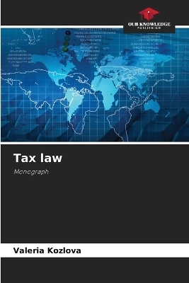 Tax law - Valeria Kozlova