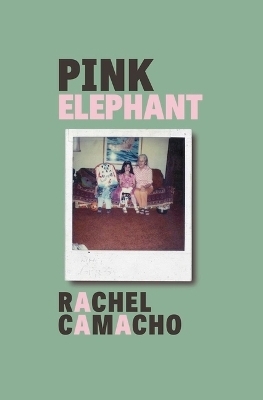 Pink Elephant (2nd Edition, New Edition) - Rachel Camacho