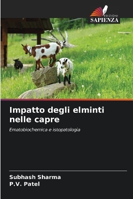 Impatto degli elminti nelle capre - Subhash Sharma, P V Patel