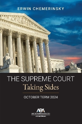The Supreme Court October Term 2024 - Erwin Chemerinsky