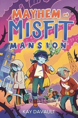 Mayhem at Misfit Mansion