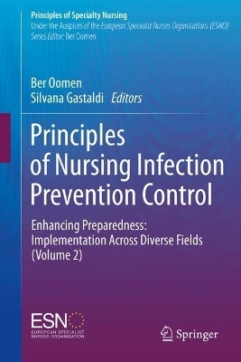 Principles of Nursing Infection Prevention Control - 