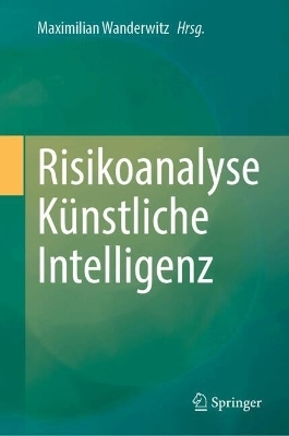 Risikoanalyse K&uuml;nstliche Intelligenz - 