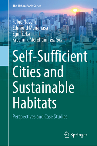 Self-Sufficient Cities and Sustainable Habitats