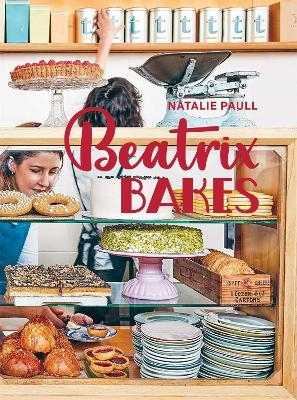 BEATRIX BAKES - Natalie Paull