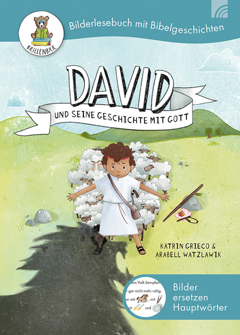 David und seine Geschichte mit Gott - Katrin Grieco