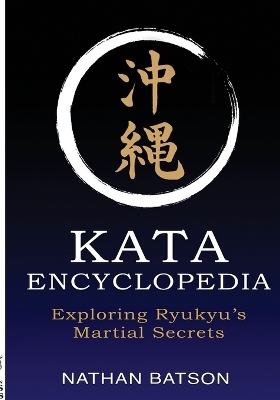 Okinawa Kata Encyclopedia