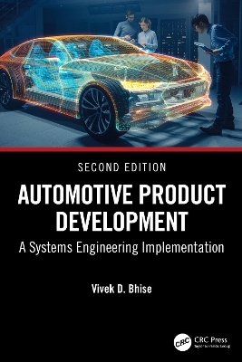 Automotive Product Development - Vivek D. Bhise