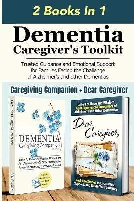 Dementia Caregiver's Toolkit