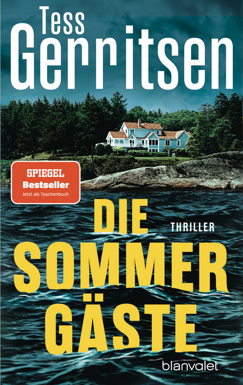 Die Sommerg&auml;ste - Tess Gerritsen