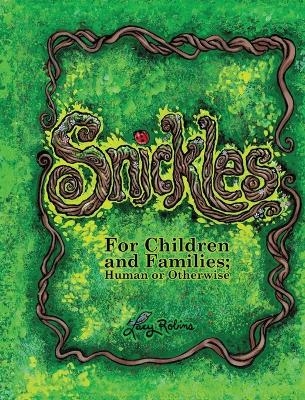 Snickles - Lacy Robins