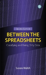 Between the Spreadsheets - Walsh, Susan