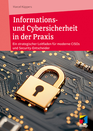 Informations- und Cybersicherheit in der Praxis