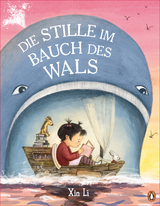 Die Stille im Bauch des Wals - Xin Li