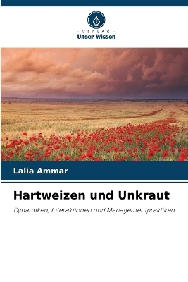 Hartweizen und Unkraut