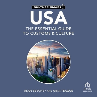 USA - Culture Smart! - Alan Beechey, Gina Teague