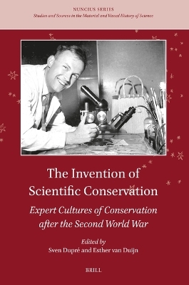 The Invention of Scientific Conservation - 